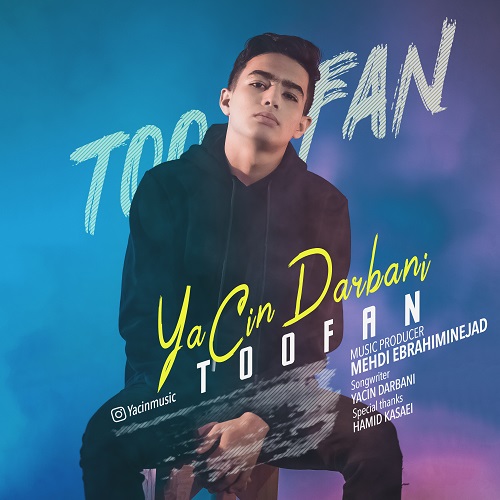 Yacin Darbani   –   Toofan